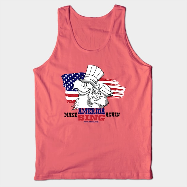 Make America Sing Again Tank Top by WDWNT